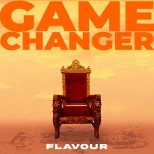 Flavour – Game Changer (Acapella) (MP3 Download)