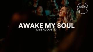 Hillsong Worship – Awake My Soul (Acoustic/Live) (MP3 Download)