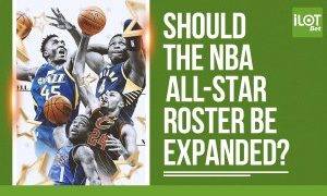 SHOULD THE NBA ALL-STAR ROSTER BE EXPANDED?