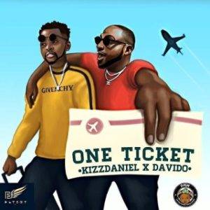 [Music Lyrics]:- Kizz Daniel & Davido – One Ticket