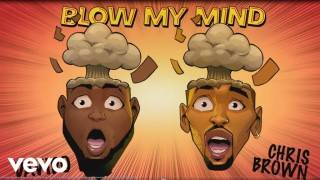 [Music Lyrics]:- Davido Ft. Chris Brown – Blow My Mind