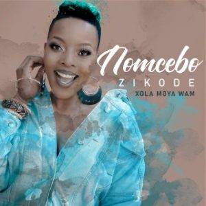 Nomcebo Zikode - Xola Moya Wam' Ft. Master KG (MP3 Download)