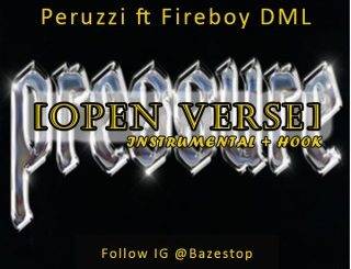 Instrumental Peruzzi - Pressure (Open Verse) Ft Fireboy DML (Reproduced By Bazestop) (MP3 Download)