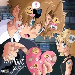 The Kid Laroi & Miley Cyrus – Without You (Remix) 