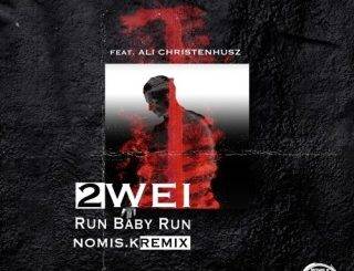 2wei - Run Baby Run Ft. Ali Christenhusz (MP3 Download)