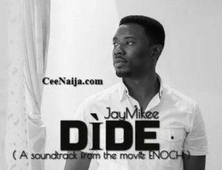 JayMikee – Dide Ft Tee Worship (MP3 Download)