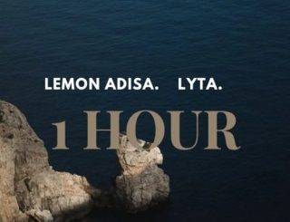 Lemon Adisa – 1 Hour Ft. Lyta (MP3 Download)