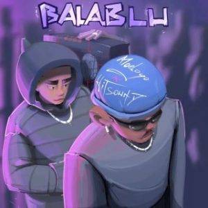 Moelogo – Balablu Ft. Hitsound (MP3 Download)