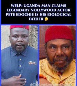 Ugandan Man Claims Pete Edochie Is His Biological Father (Video)