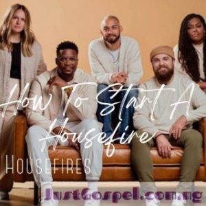 Housefires - If I Could Have Anything Ft.Blake Wiggins & Ahjah Walls (MP3 Download)