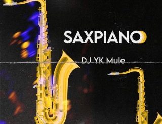 DJ YK Mule – Saxpiano (MP3 Download)