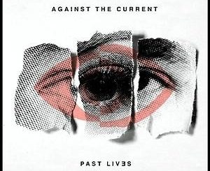 Against The Current - Almost Forgot (MP3 Download)