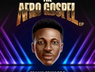 Frank Edwards – Holy Afro (MP3 Download)