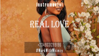 Afrobeat Instrumental_Real Love (Wizkid ✘ Davido ✘ Burnaboy)Prob by.Workwithwhimzy (MP3 Download)