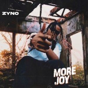 Zyno – More Joy (MP3 Download)