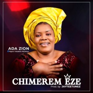 Ada Zion – Okechi (Stream & Download)