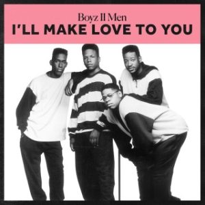 Boyz II Men - I'll Make Love To You (Stream & Download)