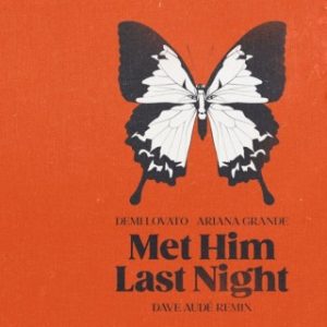 Demi Lovato - Met Him Last Night Ft. Ariana Grande (MP3 Download)