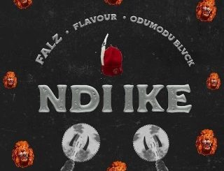 Falz – Ndi Ike Ft. Flavour & Odumodublvck (MP3 Download)