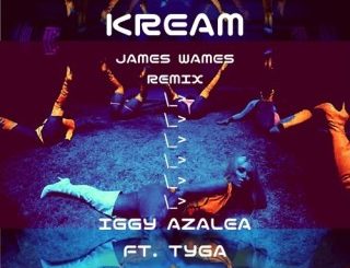 Iggy Azalea - Kream Ft. Tyga (Stream & Download)