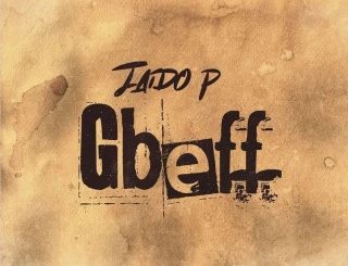 Jaido P – Gbeff (MP3 Download)