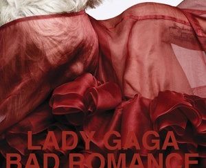 Lady Gaga - Bad Romance (Stream & Download)