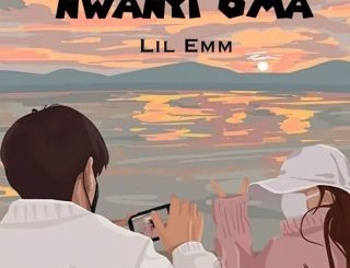 Lil Emm – Nwanyi Oma (Speed Up) (MP3 Download)