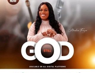 Maakua Fosua – Still God (MP3 Download)