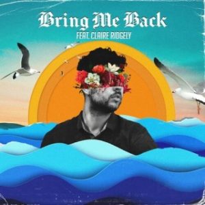 Miles Away - Bring Me Back Ft. Claire Ridgely (Stream & Download)