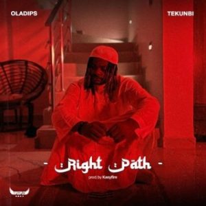 OlaDips – Right Path Ft. Tekunbi (Stream & Download)