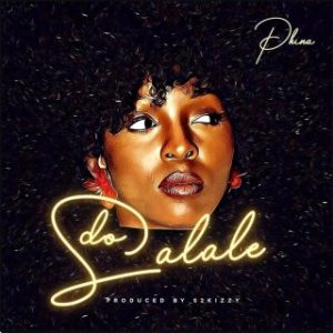 Phina – Do Salale (MP3 Download) 