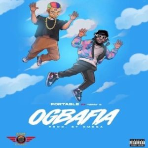 Portable – Ogbafia Ft. Terry G (MP3 Download)