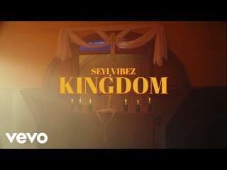 Seyi Vibez – Kingdom (Video)