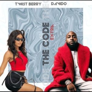 Twist Berry – The Code (Extra) Ft. Davido (MP3 Download)