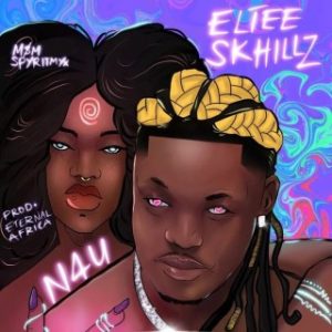 Eltee Skhillz – N4U (Stream & Download)