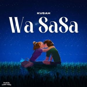 Kusah – Wa Sasa (Stream & Download)