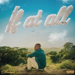 Oladapo – IF AT ALL (Stream & Download) 