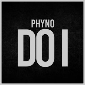 Phyno – Do I (Stream & Download)