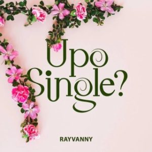 Rayvanny – Upo Single (Stream & Download)