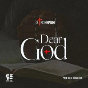 Strongman – Dear God (Stream & Download)