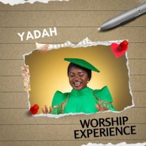 Yadah – Worship Experience (Live) (Stream & Download)