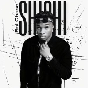 Boi Chase – SHI SHI (Stream & Download)