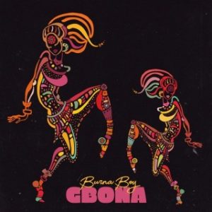 Burna Boy – Gbona 