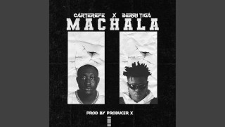 Carter Efe – Machala Ft. Berri Tiga (Instrumental)