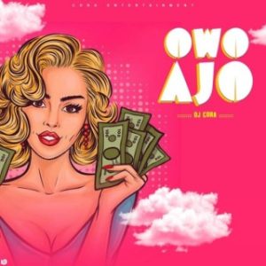 DJ Cora – Owo Ajo (Instrumental)