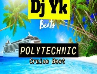 DJ Yk Beats – Polytechnic Cruise Beat (Instrumental)