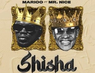 Marioo – Shisha Ft. Mr. Nice (Stream & Download)