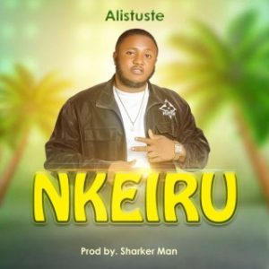 Alistuste – Nkeiru (Stream & Download)