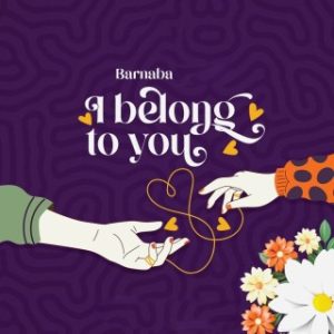 Barnaba – I Belong To You (Stream & Download)