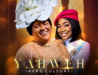 Chioma Jesus – Yahweh (Afro Culture) Ft. Mercy Chinwo (Stream Music Mp3)